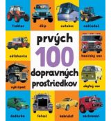 Prvých 100 dopravných prostriedkov