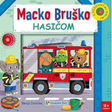 Macko Bruško - Hasičom