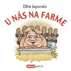 U nás na farme - Dlhé leporelo