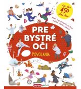 Pre bystré oči - Povolania