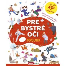 Pre bystré oči - Povolania