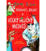 Pásavec, Zajac a veľký hlučný Medveď 2