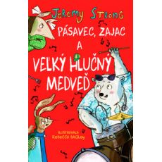 Pásavec, Zajac a veľký hlučný Medveď 2