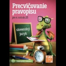 Precvičovanie pravopisu pre 4. ročník ZŠ