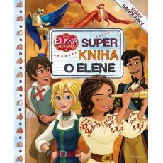 Super kniha o Elene - Elena z Avaloru