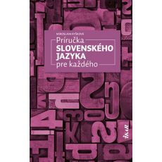 Príručka slovenského jazyka pre každého