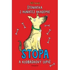 Šteniatka z Huňatej akadémie 1 - Stopa a klobáskov