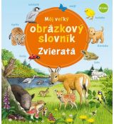 Môj veľký obrázkový slovník - Zvieratá