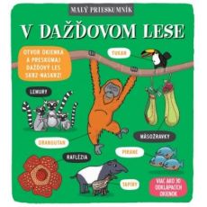 Malý prieskumník - V ďažďovom lese