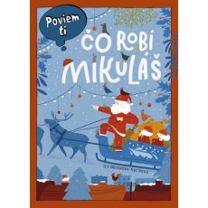 Poviem ti: Čo robí Mikuláš