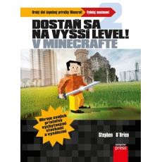 Dostaň sa na vyšší level!  V Minecrafte