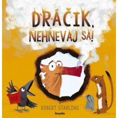 Dráčik, nehnevaj sa !