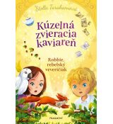 Kúzelná zvieracia kaviareň 3-Robbie rebelský vever