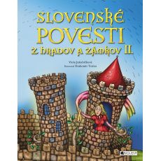 Slovenské povesti z hradov a zámkov 2