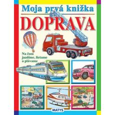 Moja prvá knižka – Doprava, 2. vydanie