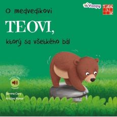 O medvedíkovi Teovi, ktorý sa všetkého bál