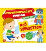 Keď vyrastiem - Vystrihovačky junior