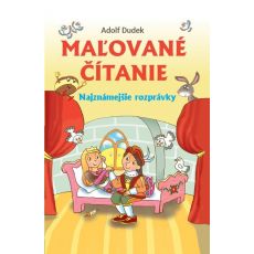 Maľované čítanie - Najznámejšie rozprávky