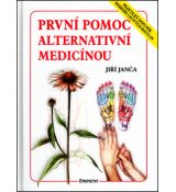 První pomoc alternativní medicínou