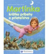 Martinka - krátke príbehy o priateľstve