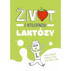 Život s intoleranciou laktózy