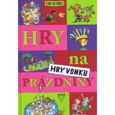 Hry na prázdniny - Hry vonku