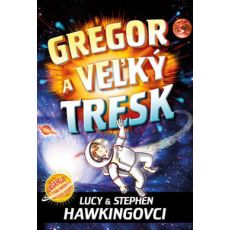 Gregor a veľký tresk