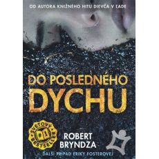 Do posledného dychu