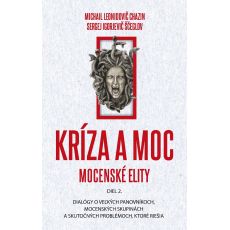 Kríza a moc II - Mocenské elity