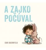 A zajko počúval