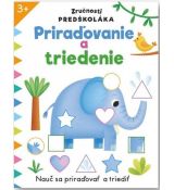 Priraďovanie a triedenie - Zručnosti predškoláka