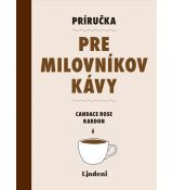 Príručka pre milovníkov kávy