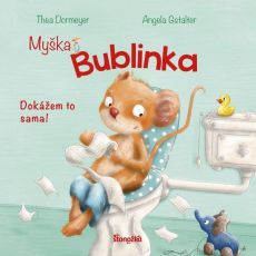 Myška Bublinka - Dokážem to sama!