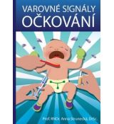 Varovné signály očkování