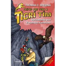 Tigrí tím - Sprisahanie pod Pekelným kameňom