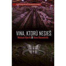 Vina, ktorú nesieš