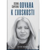 Zuzana Čapútová Odvaha k ľudskosti