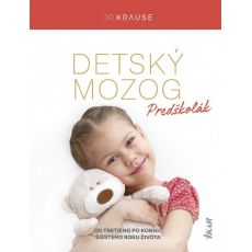 Detský mozog: Predškolák