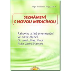 Seznámení s Novou medicínou