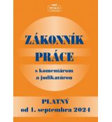 Zákonník práce s komentárom a judikatúrou platný od 01. sept. 2024