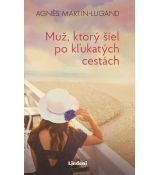 Muž, ktorý šiel po kľukatých cestách