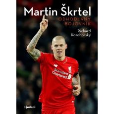 Martin Škrtel - Odhodlaný bojovník