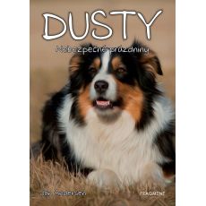 Dusty 5: Nebezpečné prázdniny