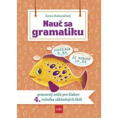 Nauč sa gramatiku - 4. ročník