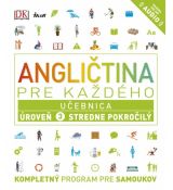 Angličtina pre každého - Učebnica - Úroveň 3