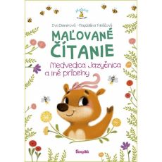 Maľované čítanie-Medvedica jazyčnica a iné príbehy