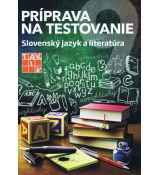 Príprava na testovanie 9- Slov. jazyk a literatúra