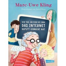 Der Tag, an dem die Oma das Internet ...