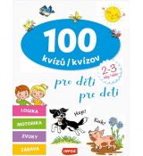 100 kvízov pre deti (2-3 rokov)