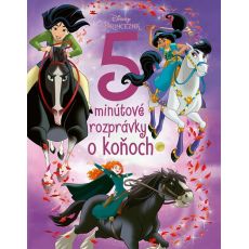 Princezné - 5-minútové rozprávky o koňoch